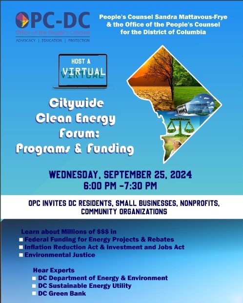 DC OPC Clean Energy Forum September 25, focusing on clean energy options and program funding available to consumers.