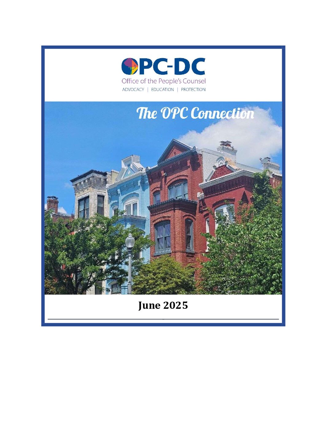 Need a Lawyer–Who You Gonna Call, A Call for Conservation, Campus Solar for the Community & More in the June OPC Connection!
